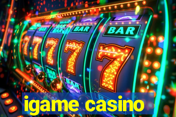 igame casino